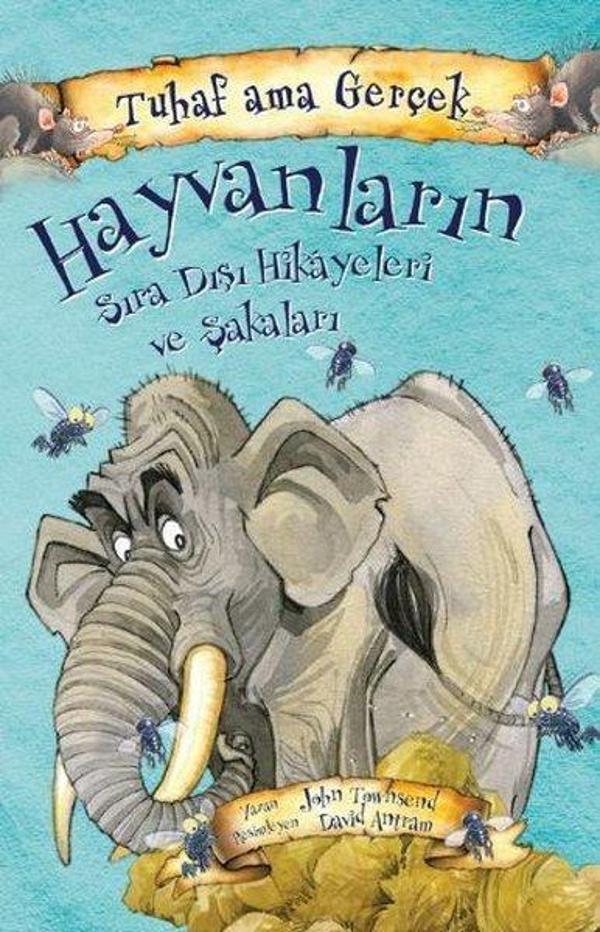 Tuhaf Ama Gerçek - Hayvanların Sıra Dışı Hikayeleri ve Şakaları - Yağmur Çocuk - Image 1