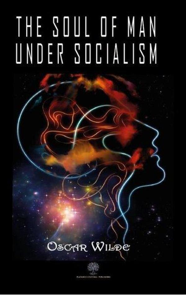 The Soul of Man under Socialism - Platanus Publishing - Image 1