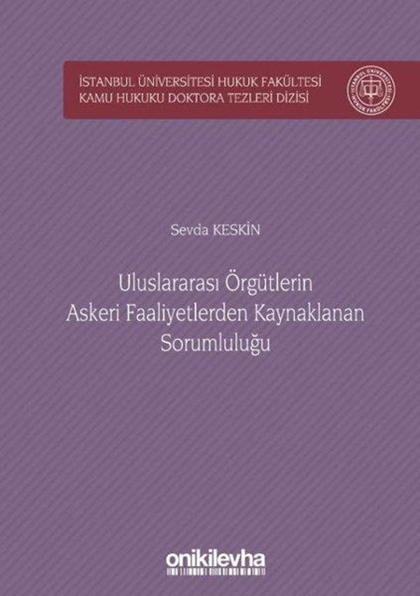 Uluslararası Örgütlerin Askeri Faaliyetlerden Kaynaklanan Sorumluluğu - On İki Levha Yayıncılık - Image 1