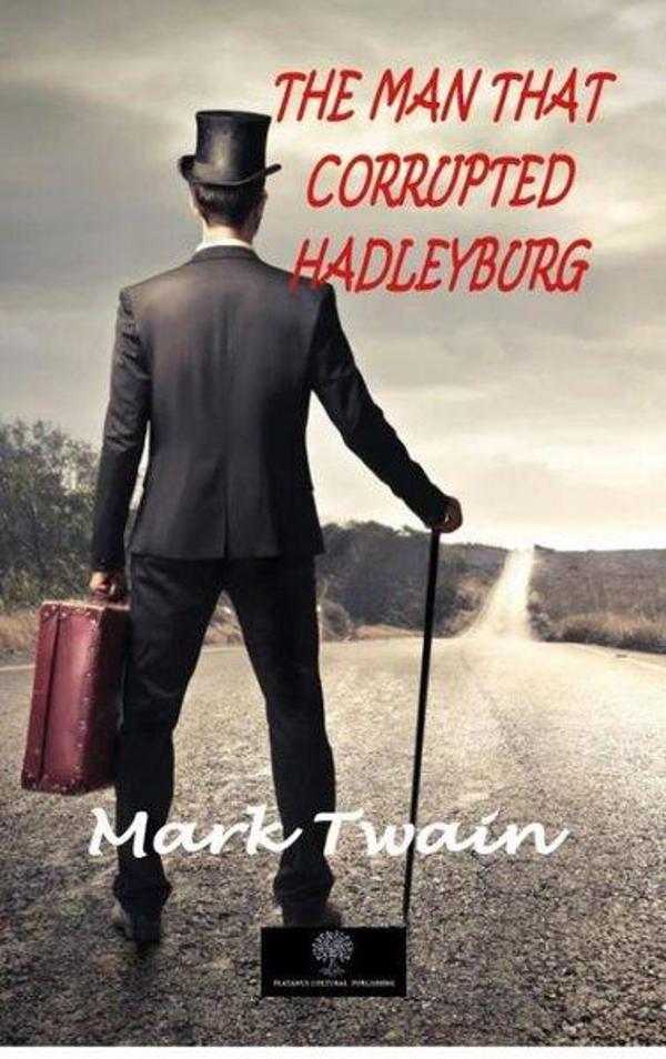 The Man That Corrupted Hadleyburg - Platanus Publishing - Image 1