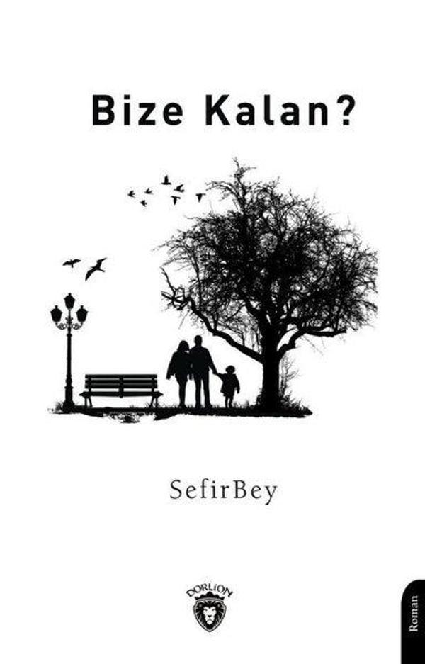 Bize Kalan? - Dorlion Yayınevi - Image 1