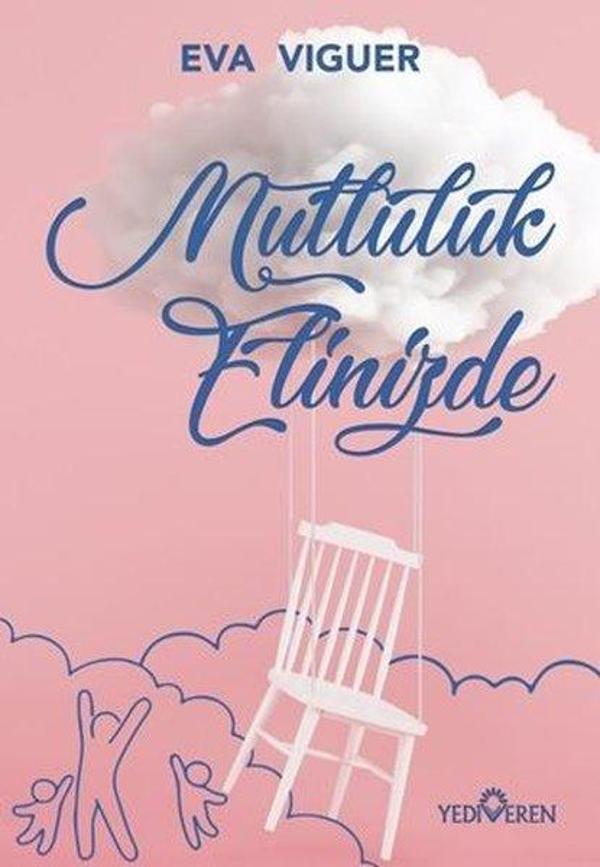 Mutluluk Elinizde - Yediveren Yayınları - Image 1