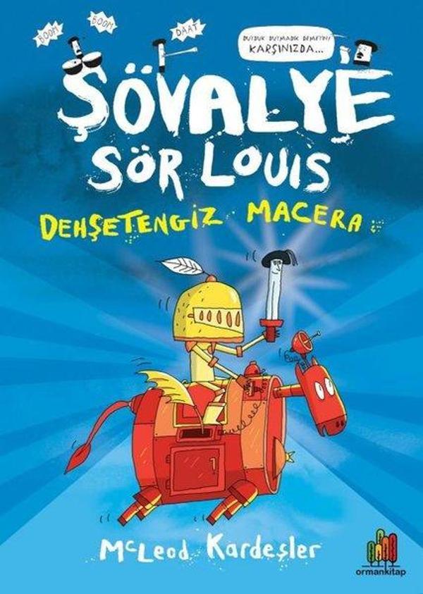 Şövalye Sör Louis: Dehşetengiz Macera - Orman Kitap - Image 1