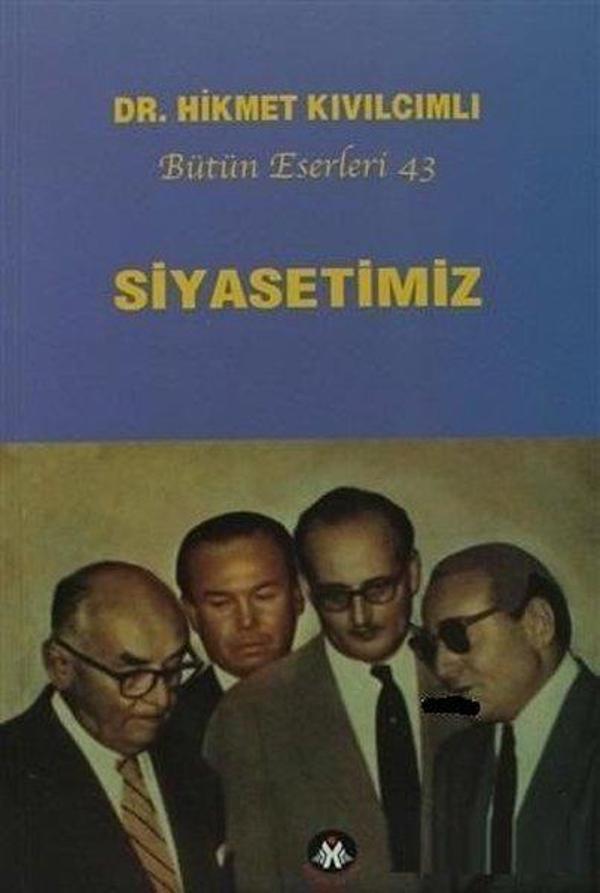 Siyasetimiz - Bütün Eserleri 43 - Sosyal İnsan - Image 1