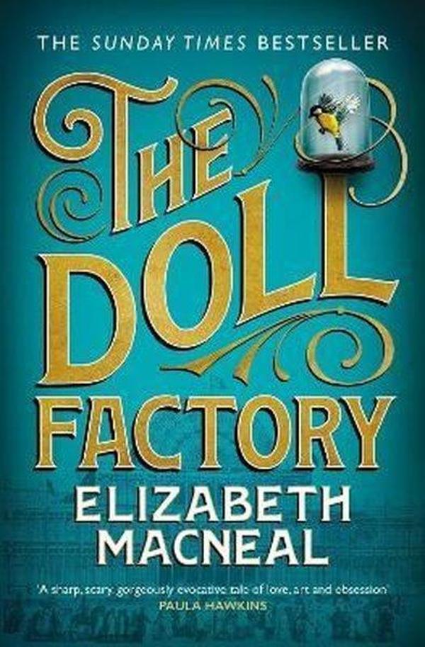 Picador The Doll Factory: The Sunday Times Bestseller BBC Radio 2 Book Club Pick and BBC Radio 4 Book at Be - Image 1