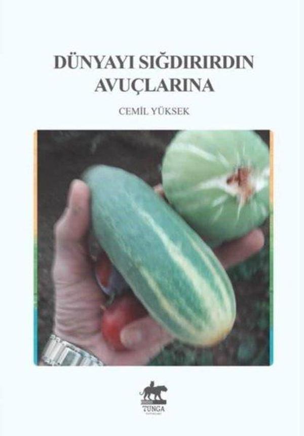 Dünyayı Sığdırırdın Avuçlarına - Tunga Yayınları - Image 1
