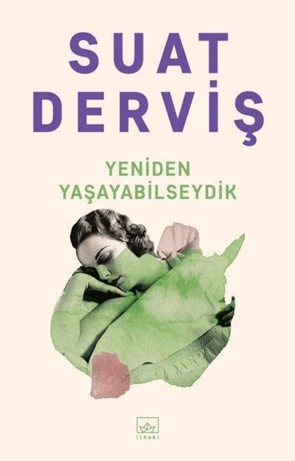 Yeniden Yaşayabilseydik - İthaki Yayınları - Image 1