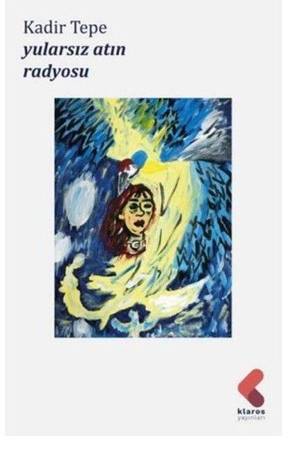 Yularsız Atın Radyosu - Klaros Yayınları - Image 1
