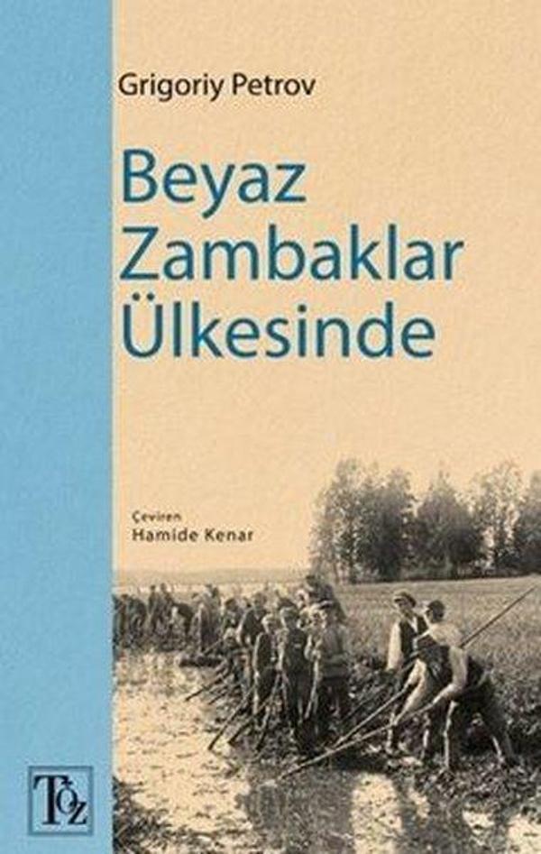 Beyaz Zambaklar Ülkesinde - Töz Yayınları - Image 1