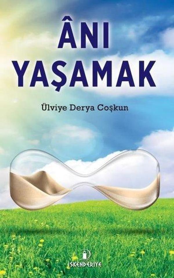 Anı Yaşamak - İskenderiye Yayınları - Image 1