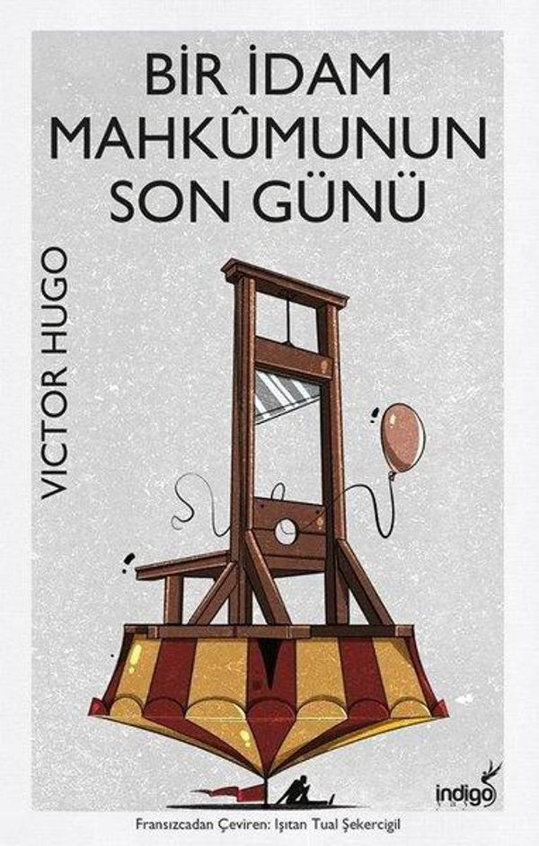 Bir İdam Mahkumunun Son Günü - İndigo Kitap Yayınevi - Image 1