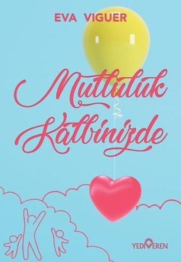 Mutluluk Kalbinizde - Yediveren Yayınları - Image 1