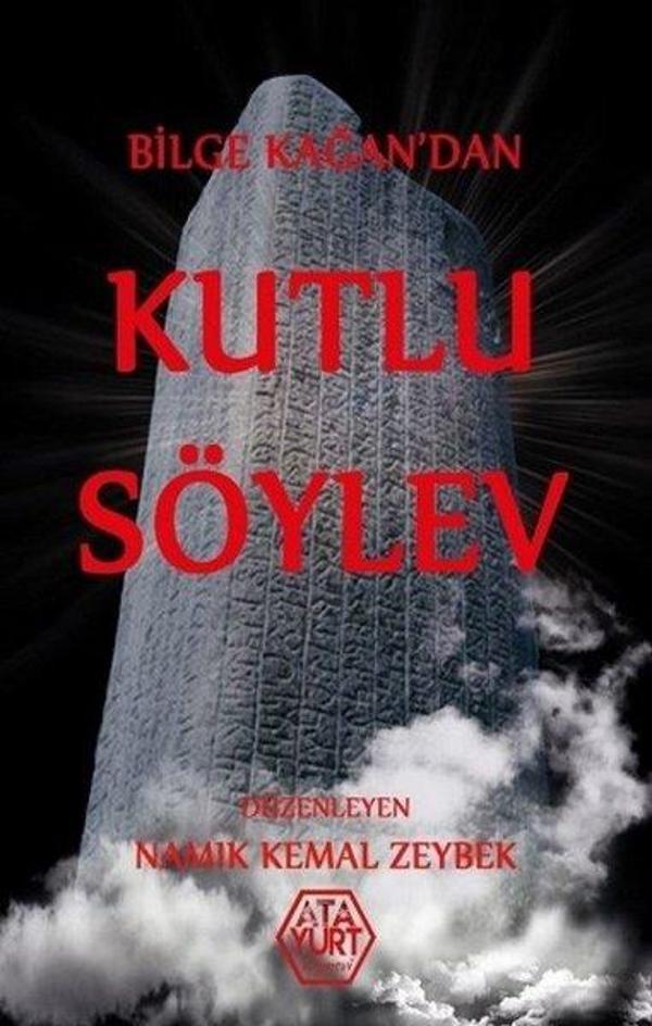 Bilge Kağan'dan Kutlu Söylev - Atayurt Yayınevi - Image 1