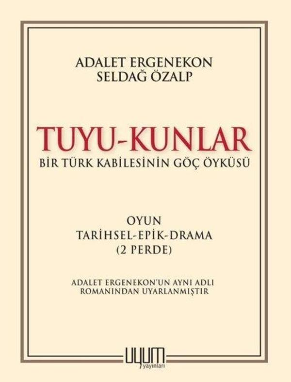 Tuyu-Kunlar: Bir Türk Kabilesinin Göç Öyküsü - Uyum Yayıncılık - Image 1