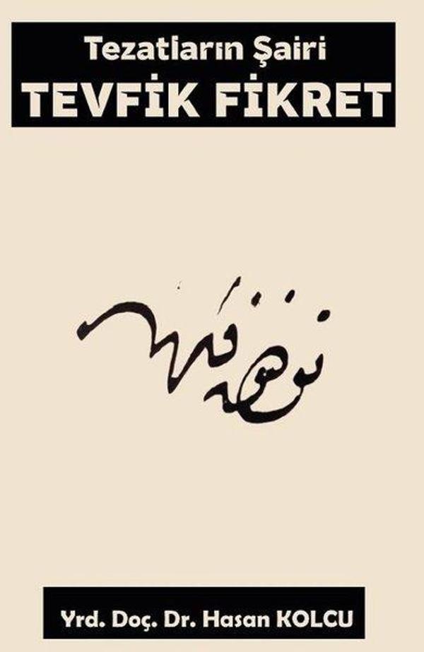 Tezatların Şairi Tevfik Fikret - Platanus Publishing - Image 1