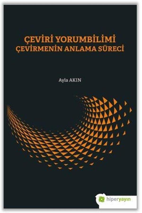 Çeviri Yorumbilimi Çevirmenin Anlam Süreci - Hiperlink - Image 1