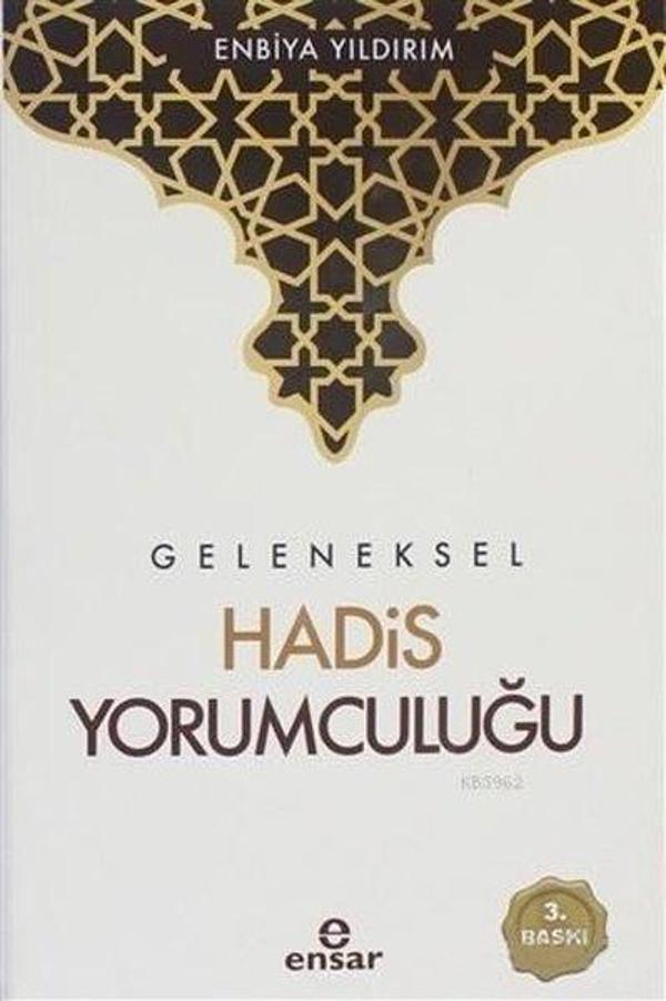 Geleneksel Hadis Yorumculuğu - Ensar Neşriyat - Image 1