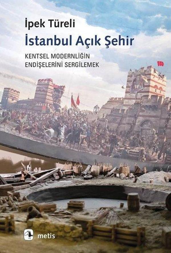 İstanbul Açık Şehir - Kentsel Modernitenin Endişelerini Sergilemek - Metis Yayınları - Image 1