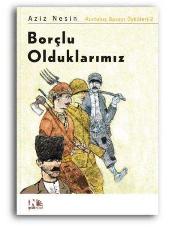 Borçlu Olduklarımız: Kurtuluş Savaşı Öyküleri-2 - Nesin Yayınevi - Image 1