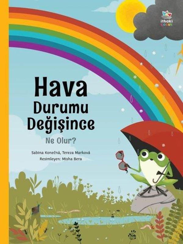 Hava Durumu Değişince Ne Olur? - İthaki Çocuk - Image 1