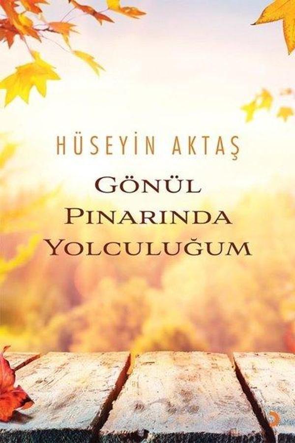 Gönül Pınarında Yolculuğum - Cinius Yayınevi - Image 1