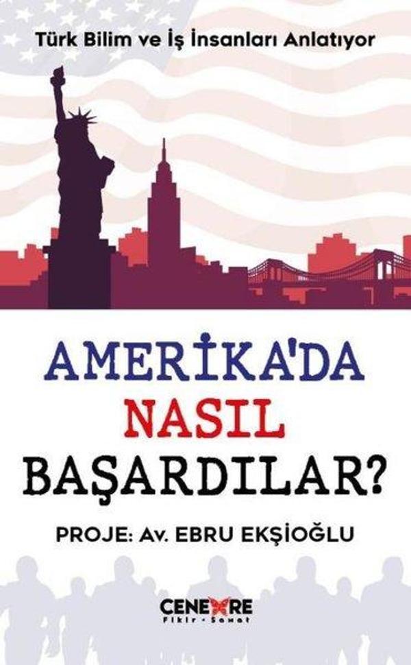 Amerika'da Nasıl Başardılar? - Cenevre Fikir Sanat - Image 1