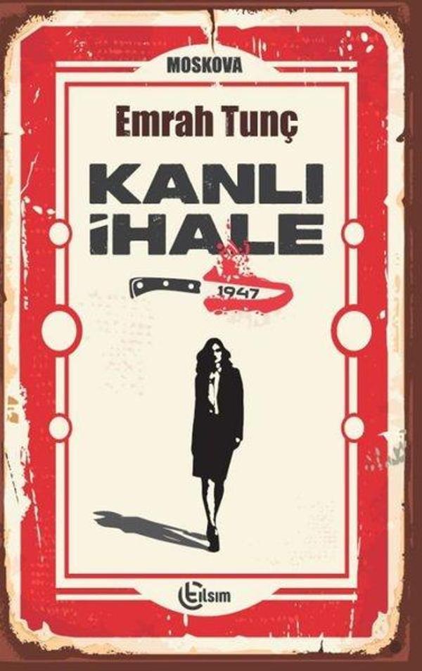 Kanlı İhale 1947 - Tılsım Yayınevi - Image 1
