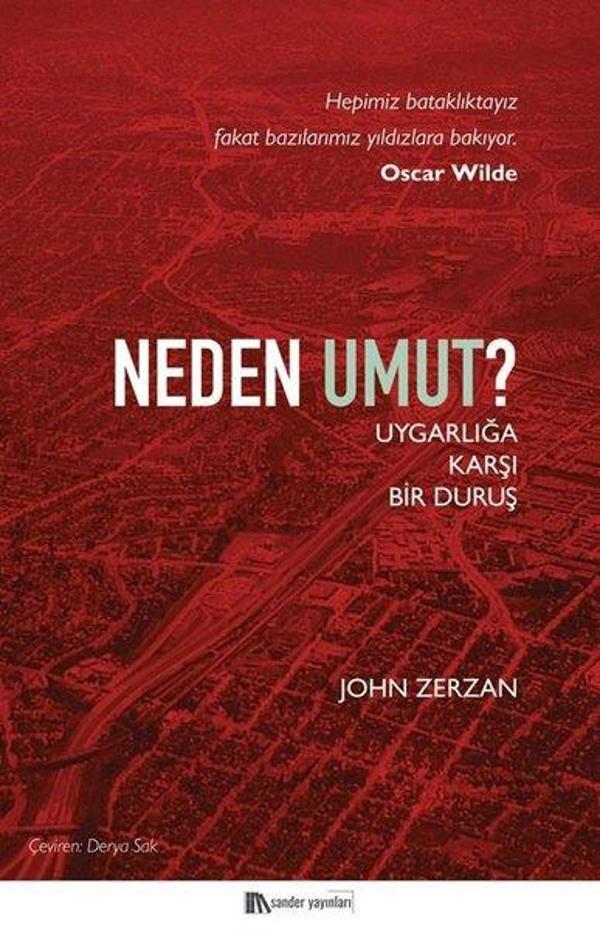 Neden Umut? Uygarlığa Karşı Bir Duruş - Sander Yayınları - Image 1