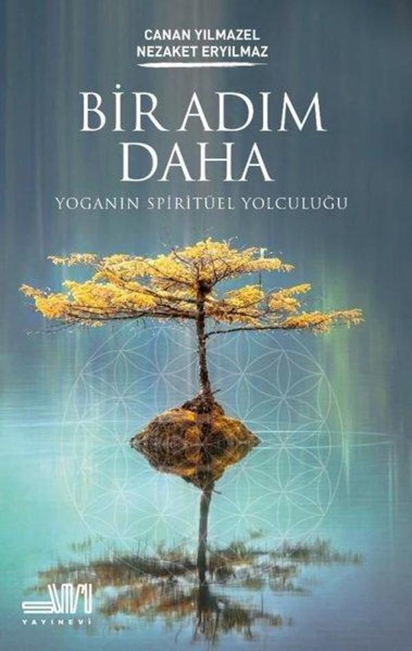 Bir Adım Daha - Yoganın Spiritüel Yolculuğu - Sumru Yayınevi - Image 1