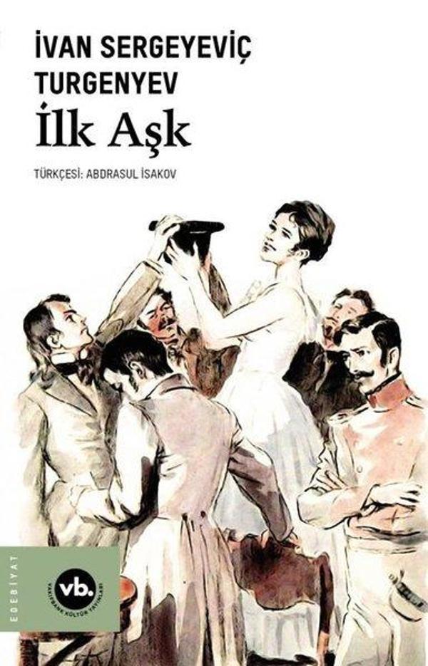 İlk Aşk - VakıfBank Kültür Yayınları - Image 1