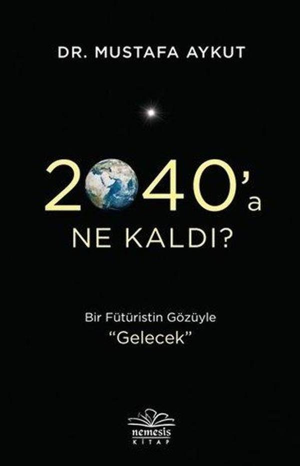2040'a Ne Kaldı? - Nemesis Kitap Yayınevi - Image 1