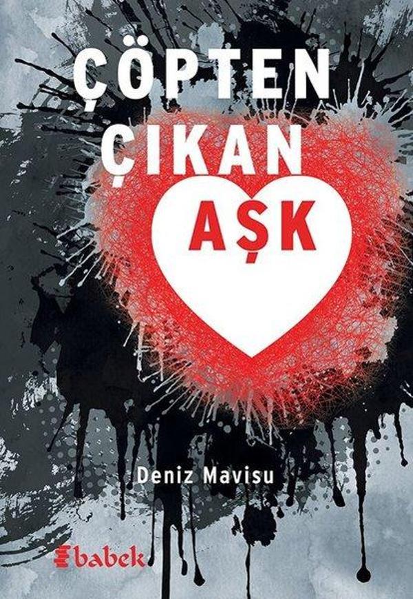 Çöpten Çıkan Aşk - Babek Yayınları - Image 1