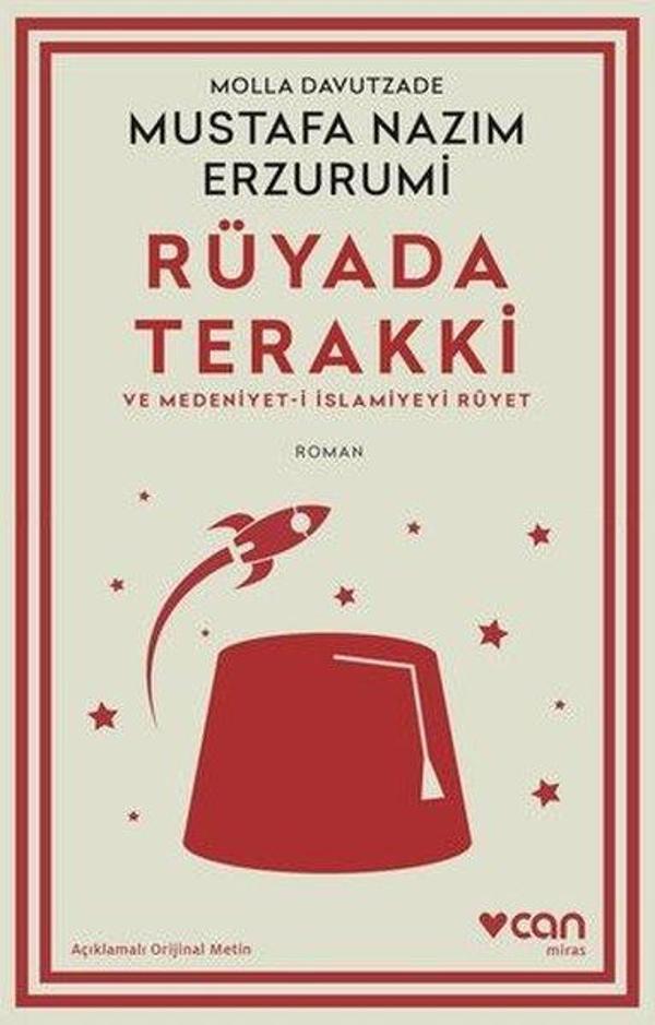 Rüyada Terakki ve Medeniyet-i İslamiyeyi Rüyet - Açıklamalı Orijinal Metin - Can Yayınları - Image 1