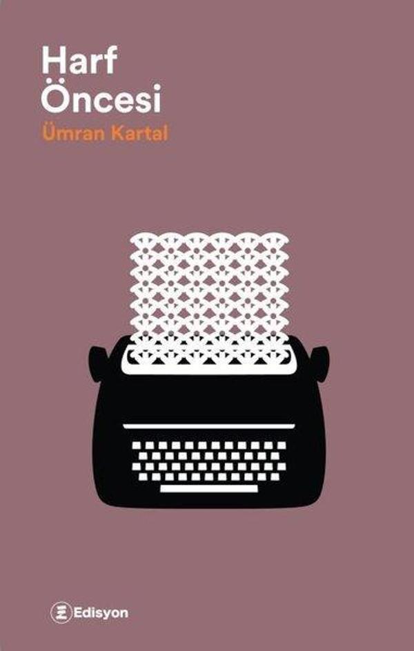 Harf Öncesi - Edisyon Kitap - Image 1