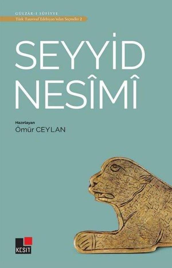 Seyyid Nesimi - Türk Tasavvuf Edebiyatından Seçmeler 2 - Kesit Yayınları - Image 1