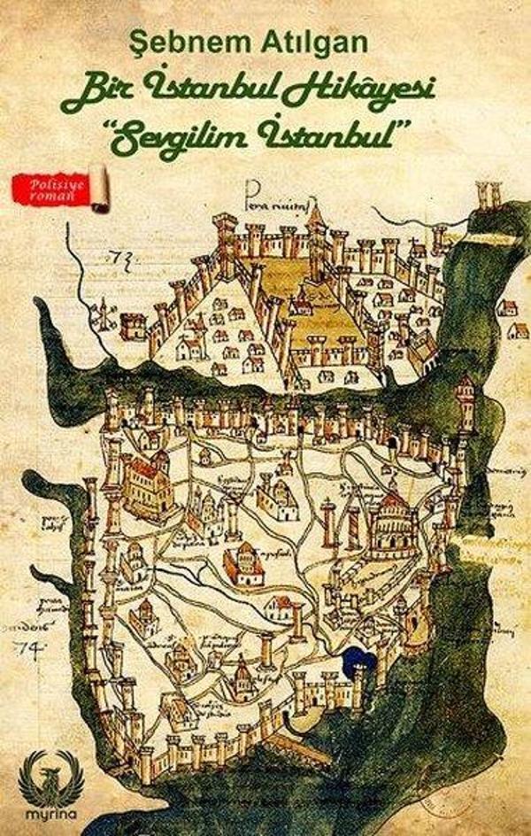 Bir İstanbul Hikayesi - Sevgilim İstanbul - Myrina Yayınları - Image 1