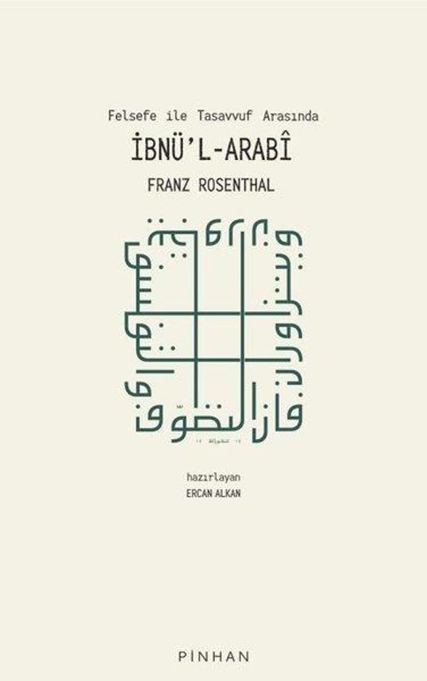 Felsefe ile Tasavvuf Arasında İbnü'l-Arabi - Pinhan Yayıncılık - Image 1