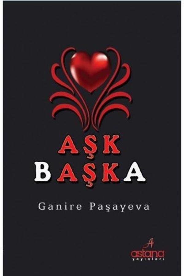 Aşk Başka - Astana Yayınları - Image 1