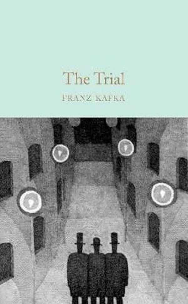 The Trial: Franz Kafka (Macmillan Collector's Library) - Collectors Library - Image 1