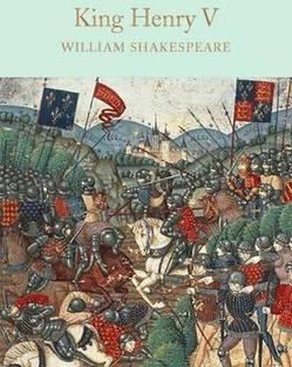 King Henry V: William Shakespeare (Macmillan Collector's Library) - Collectors Library - Image 1