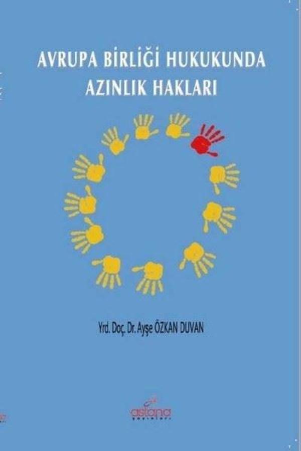 Avrupa Birliği Hukukunda Azınlık Hakları - Astana Yayınları - Image 1