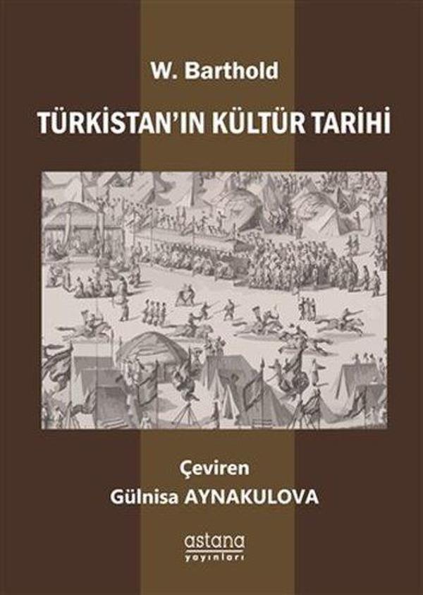 Türkistan'ın Kültür Tarihi - Astana Yayınları - Image 1