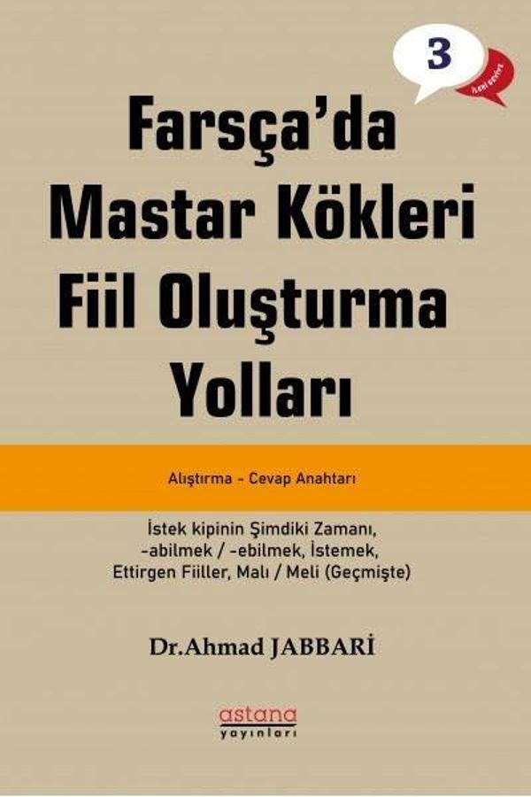 Farsça'da Mastar Kökleri Fiil Oluşturma Yolları - İleri Seviye - Astana Yayınları - Image 1