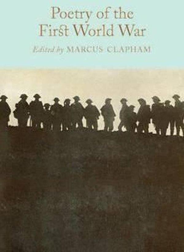 Poetry of the First World War: Collector's Library (Macmillan Collector's Library) - Collectors Library - Image 1
