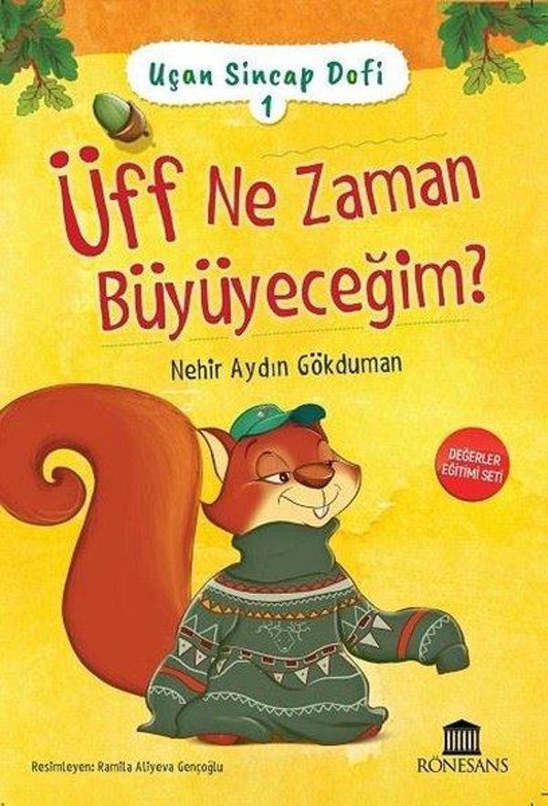 Üff Ne Zaman Büyüyeceğim? - Uçan Sincap Dofi 1 - Rönesans Yayınları - Image 1