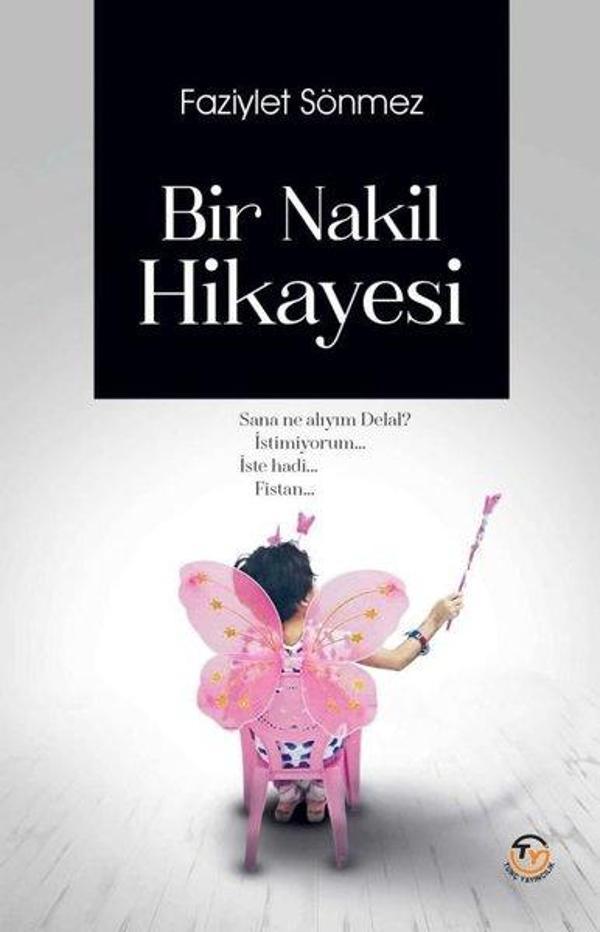 Bir Nakil Hikayesi - Tunç Yayıncılık - Image 1