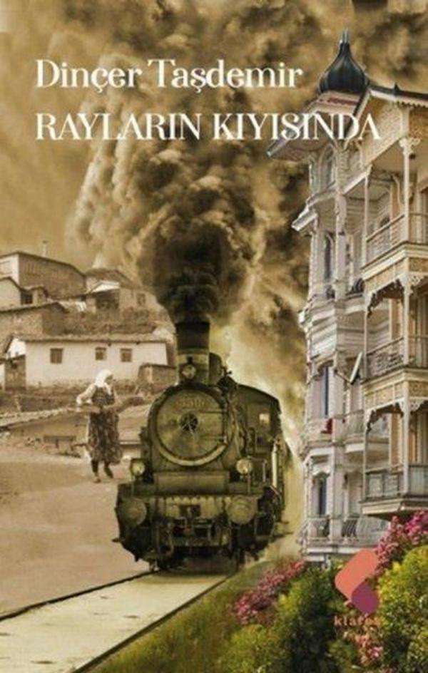 Rayların Kıyısında - Klaros Yayınları - Image 1