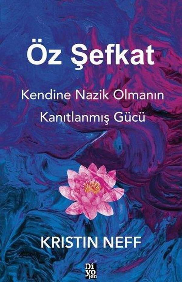 Öz Şefkat - Diyojen Yayıncılık - Image 1