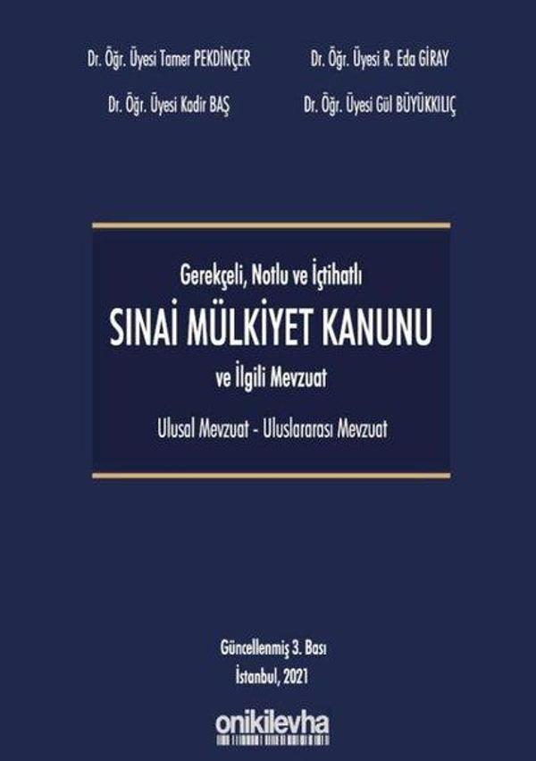 Gerekçeli - Notlu - İçtihatlı Sınai Mülkiyet Kanunu ve İlgili Mevzuat - On İki Levha Yayıncılık - Image 1