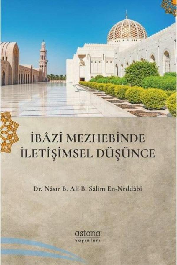 İbazi Mezhebinde İletişimsel Düşünce - Astana Yayınları - Image 1